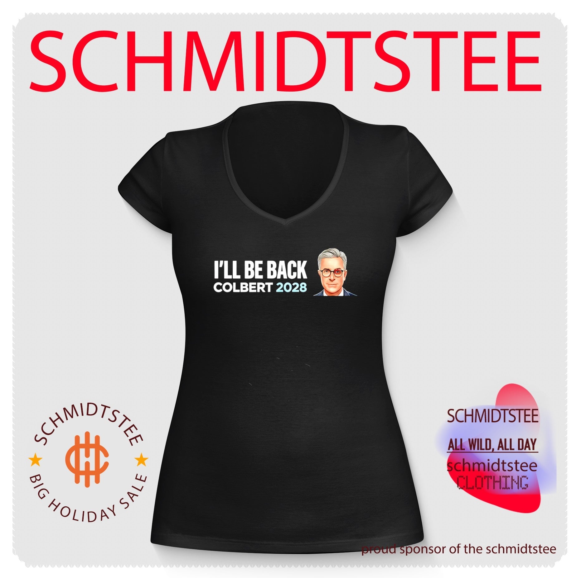 Colbert 2028 I’ll Be Back Shirt