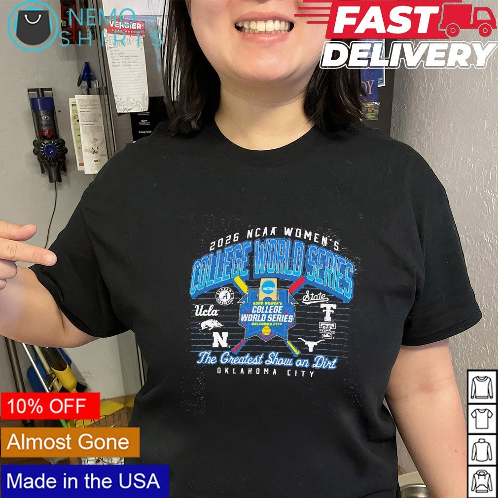 College World Series 2026 NCAA women’s softball the greatest show on dirt shirt