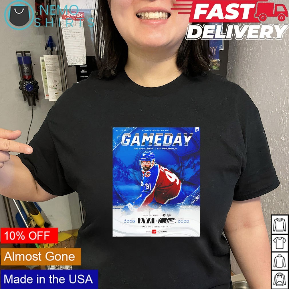 Colorado Avalanche Game One Gameday Western Conference Final May 20 2026 shirt
