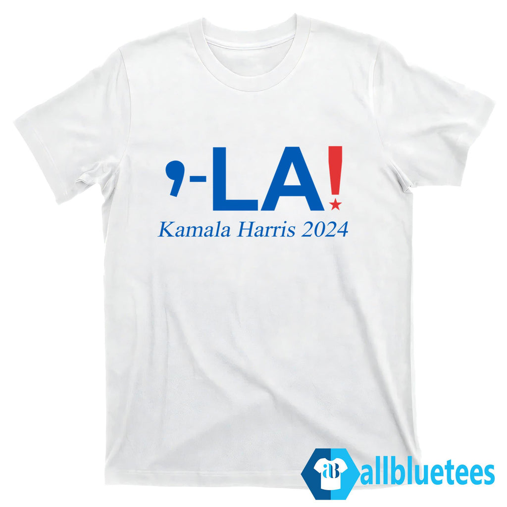 Comma-La Kamala Harris 2024 Shirt