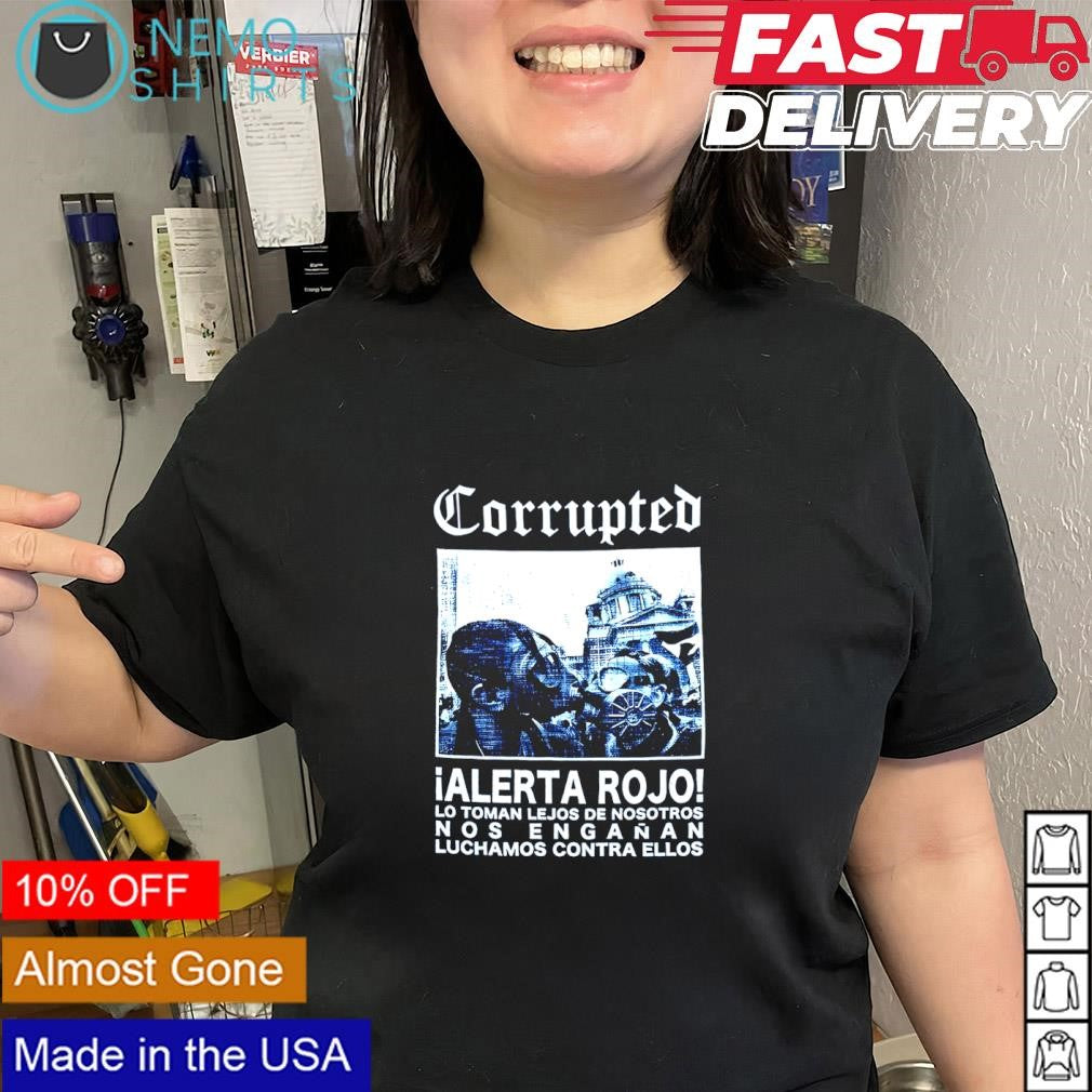 Corrupted Alerta Rojo band Spanish shirt
