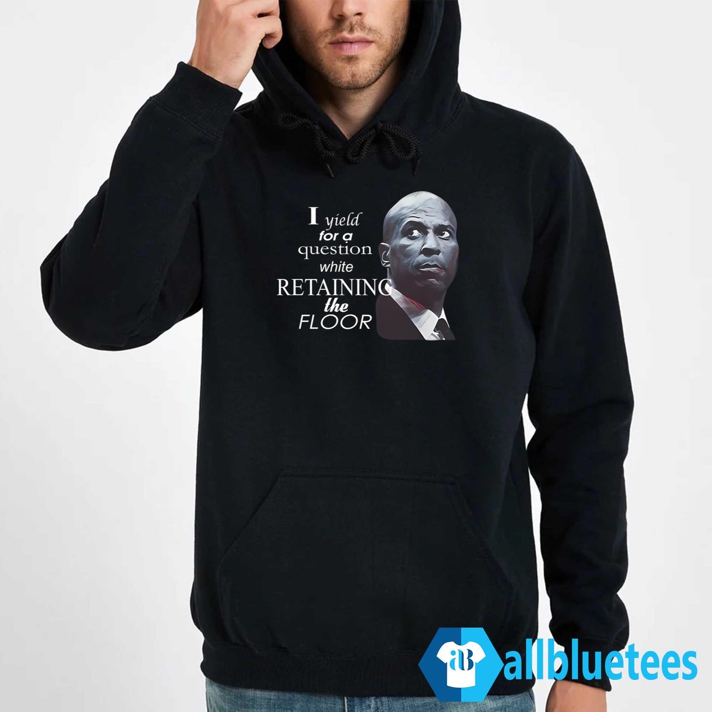 Cory Booker I Yield For A Question While Retaining The Floor Shirt