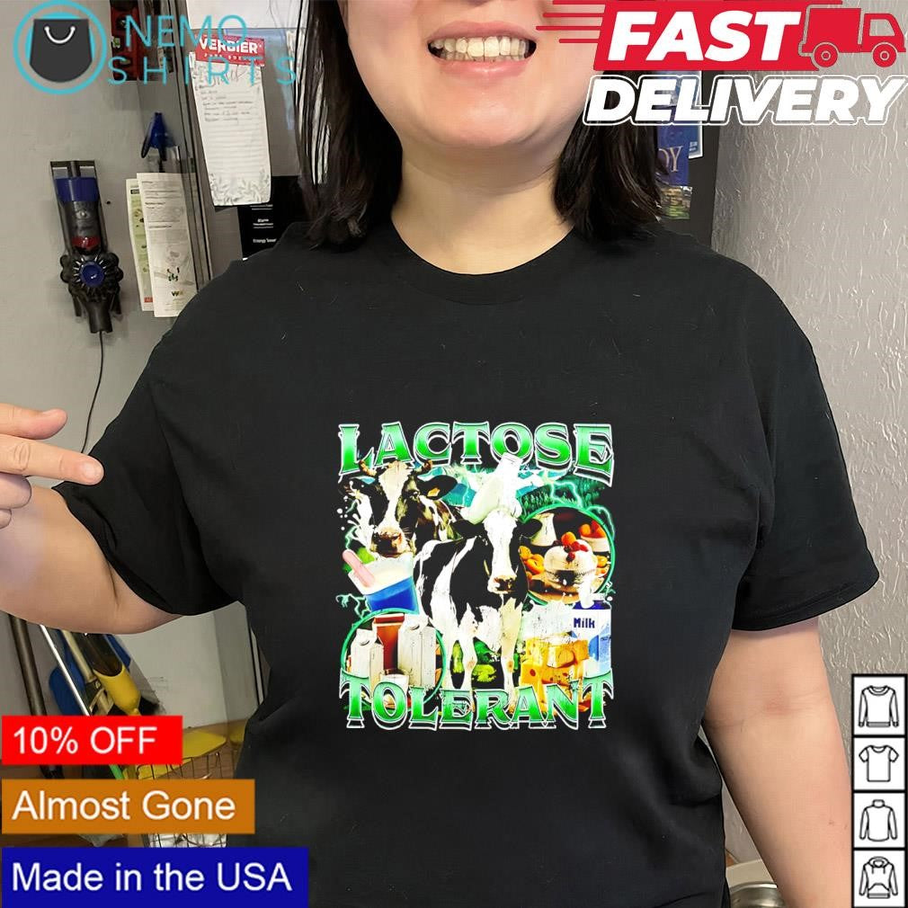Cow milk lactose tolerant shirt