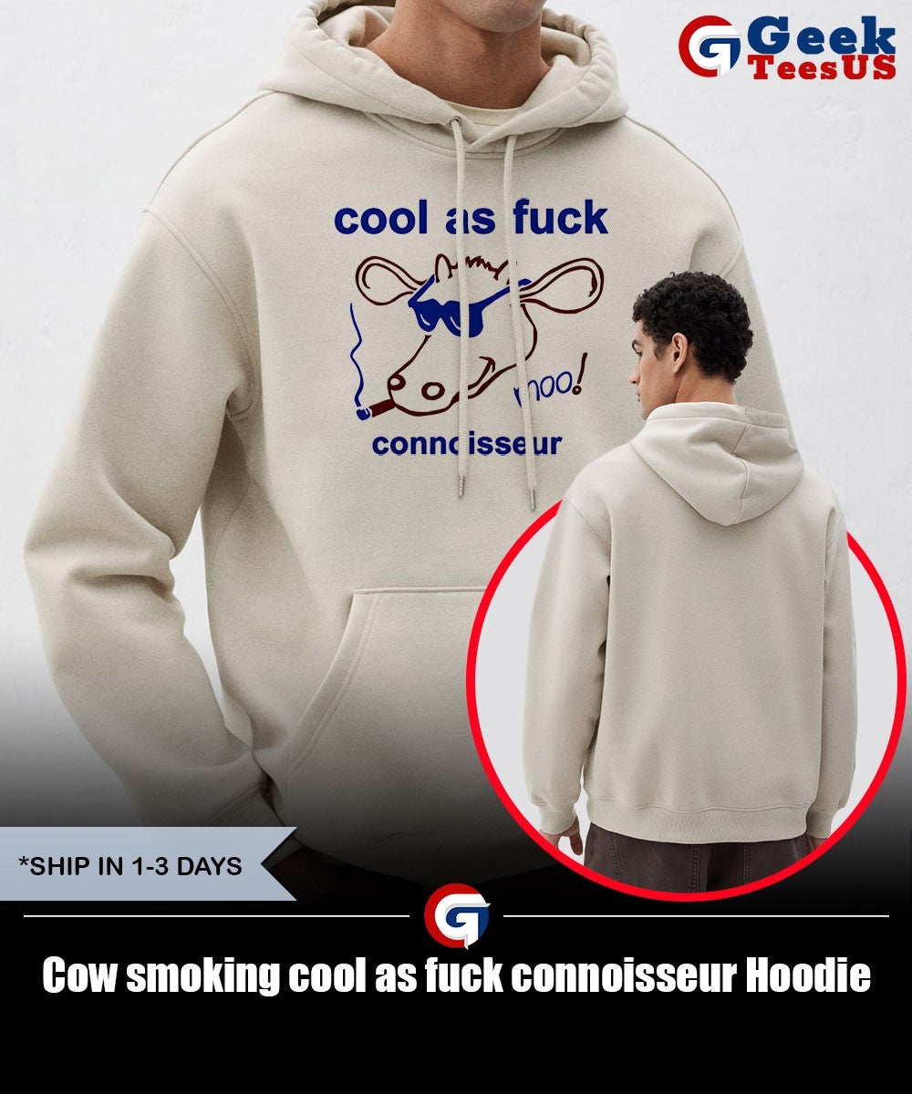 Cow smoking cool as fuck connoisseur shirt