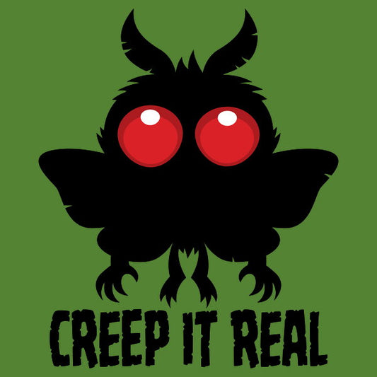 Creep It Real Mysterious Mothman
