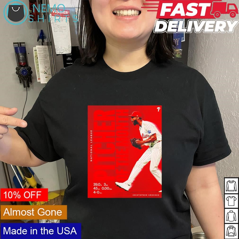 Cristopher Sánchez Philadelphia Phillies Pitcher of the Month shirt