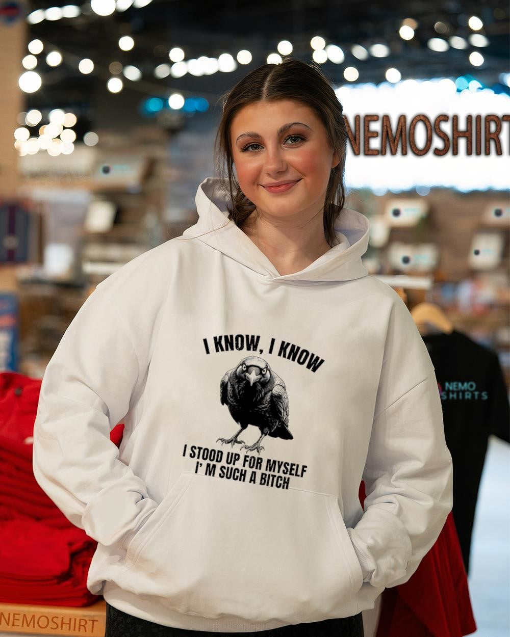 Crow I know I know I stood up for myself I’m such a bitch shirt