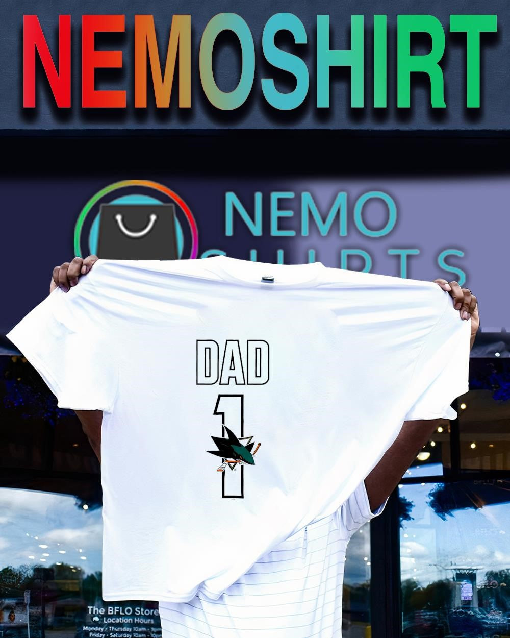 Dad Number 1 with San Jose Sharks logo shirt