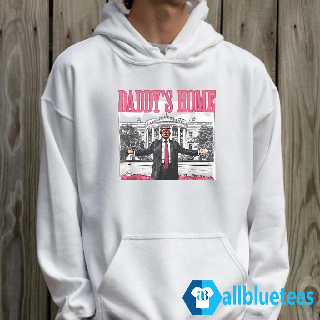Daddy’s Home Trump Shirt