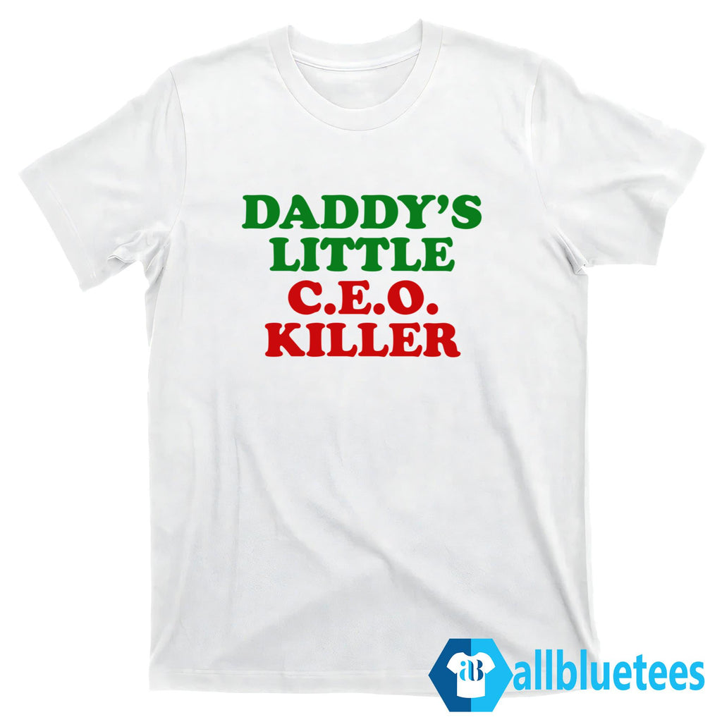 Daddy’s Little CEO Killer Shirt