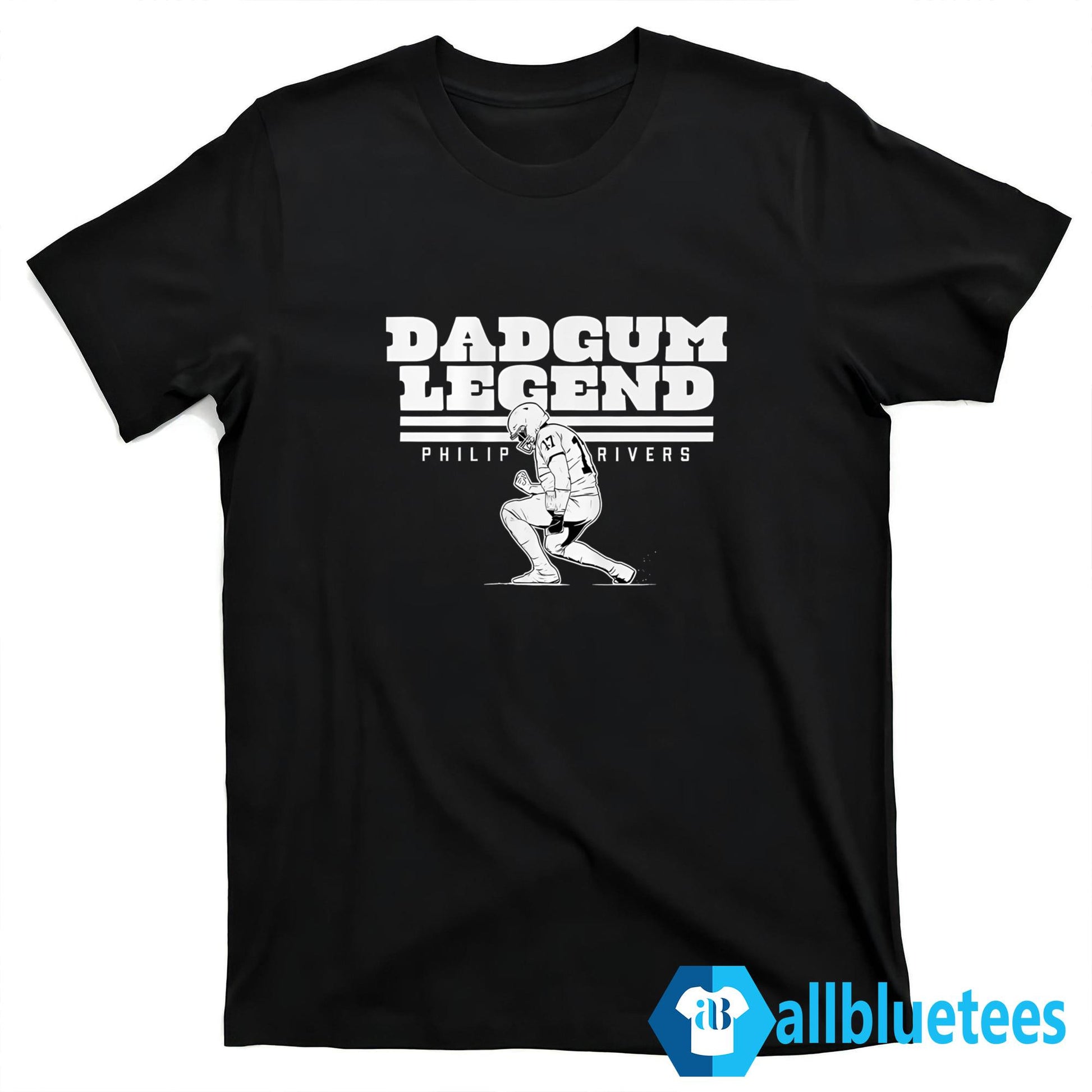Dadgum Legend Philip Rivers Shirt