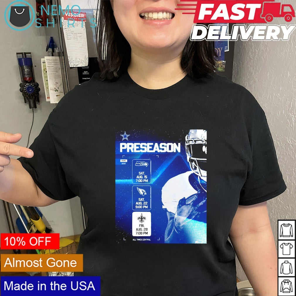 Dallas Cowboys preseason schedule all times central shirt