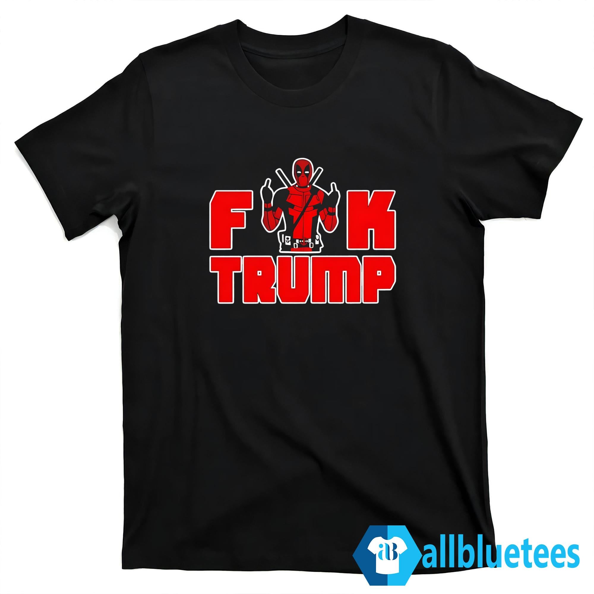 Deadpool F-ck Trump Shirt