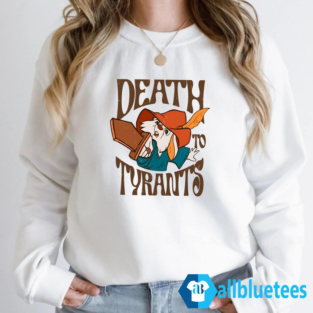 Death To Tyrants Shirt