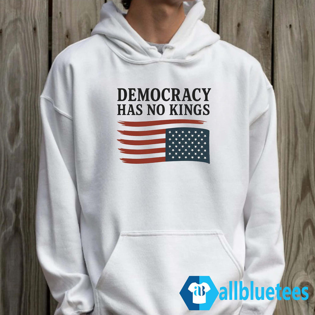 Democracy Has No Kings Shirt