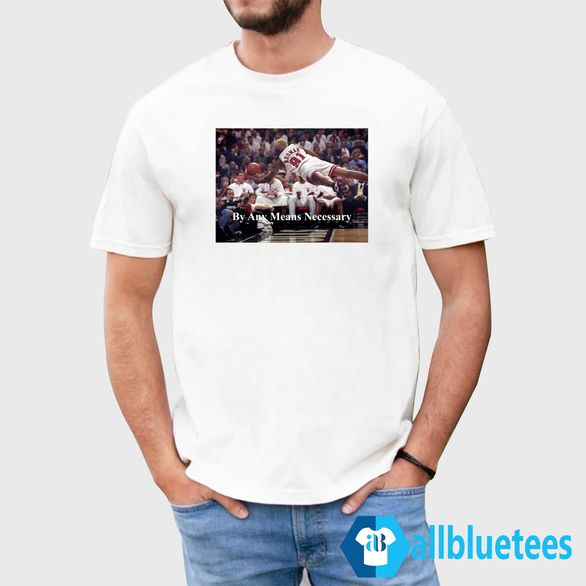 Dennis Rodman Flying By Any Means Necessary Shirt