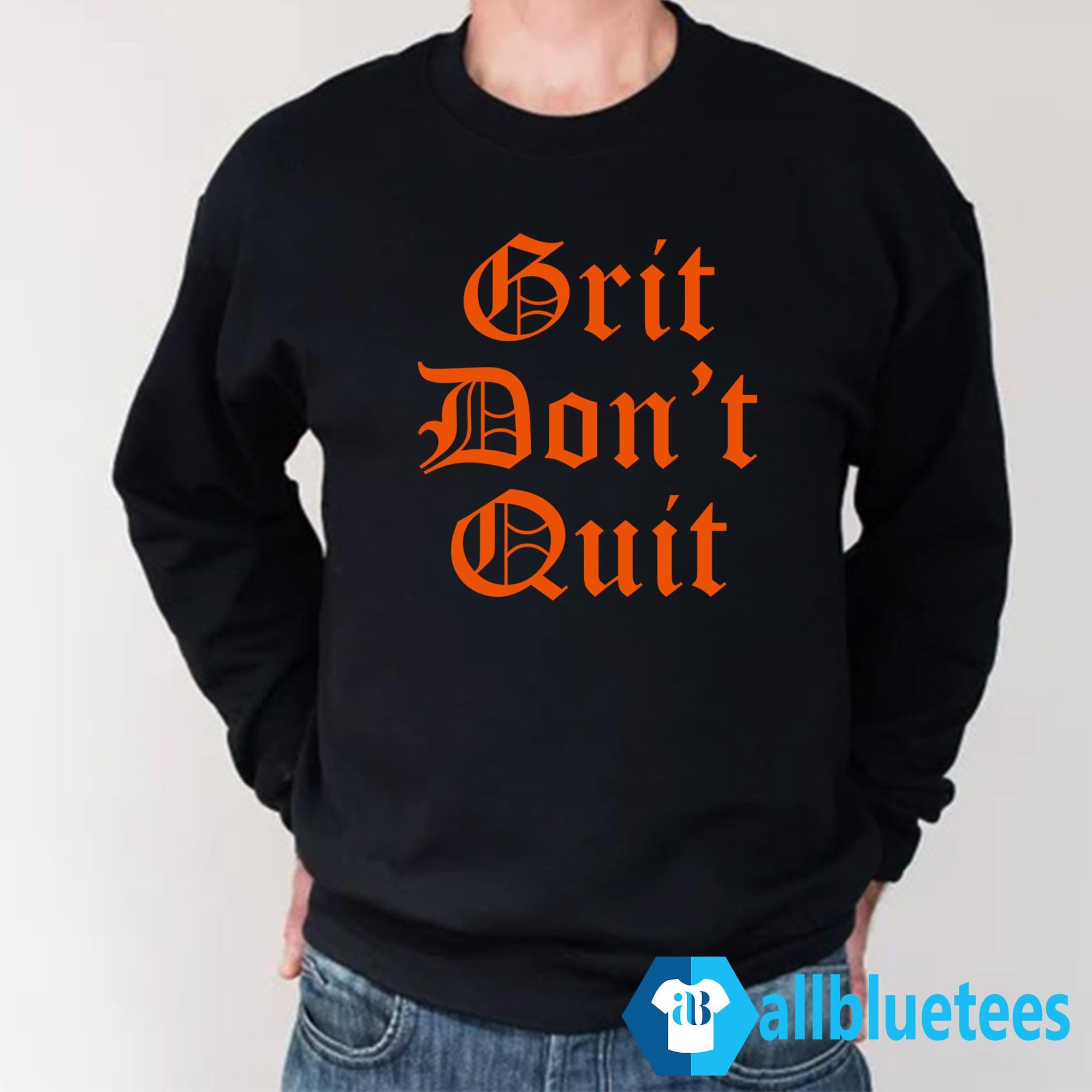 Detroit Grit Don’t Quit Shirt