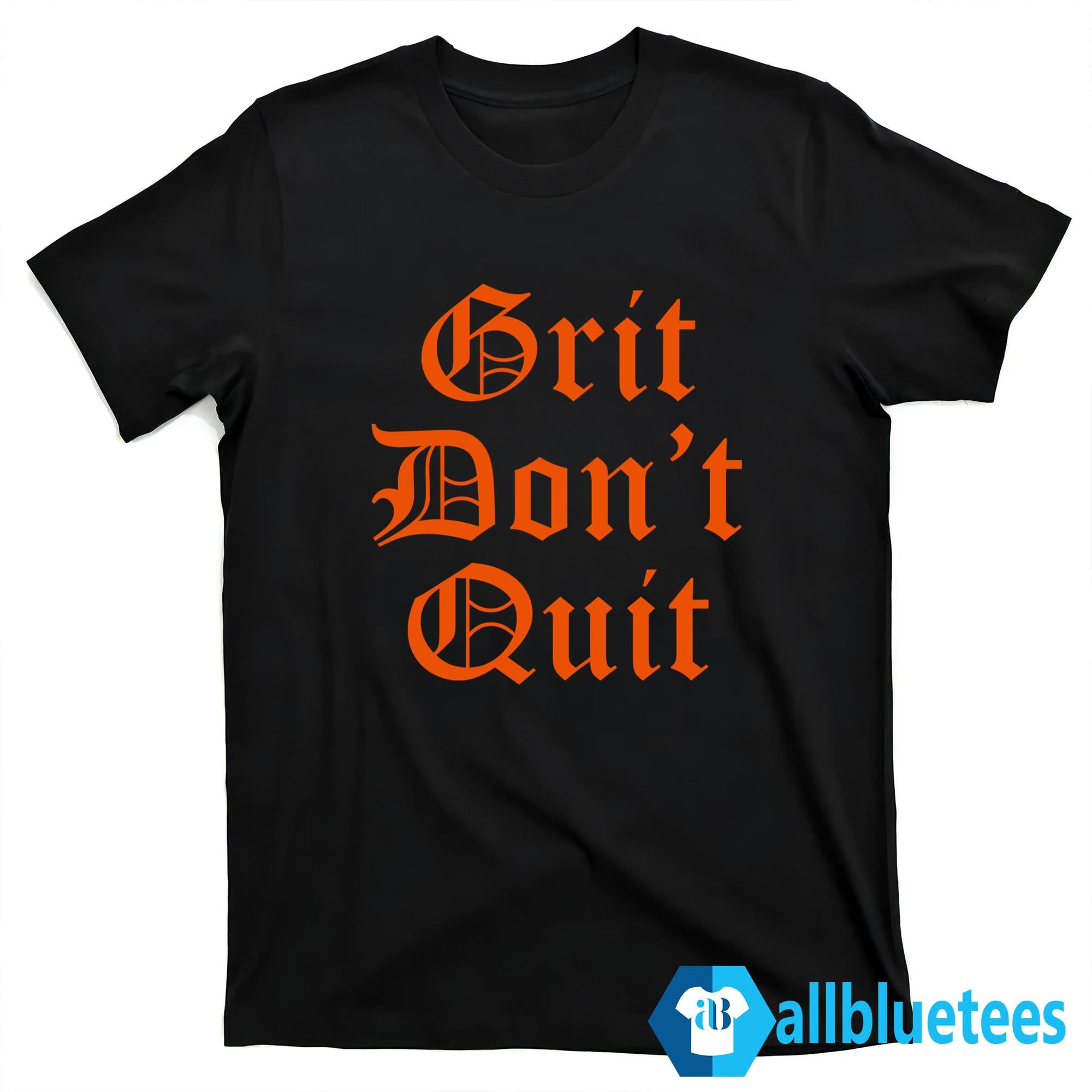 Detroit Grit Don’t Quit Shirt