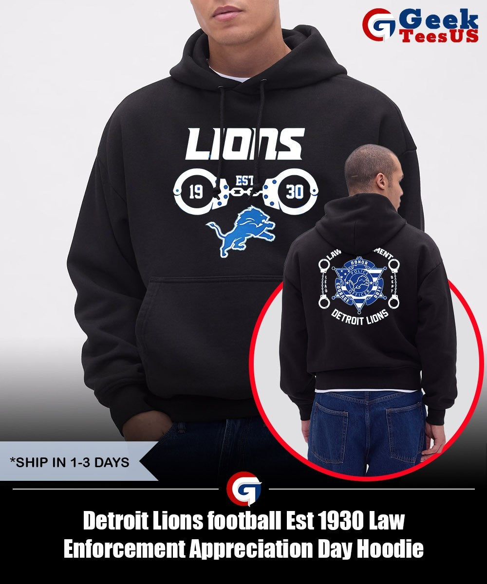 Detroit Lions football Est 1930 Law Enforcement Appreciation Day shirt