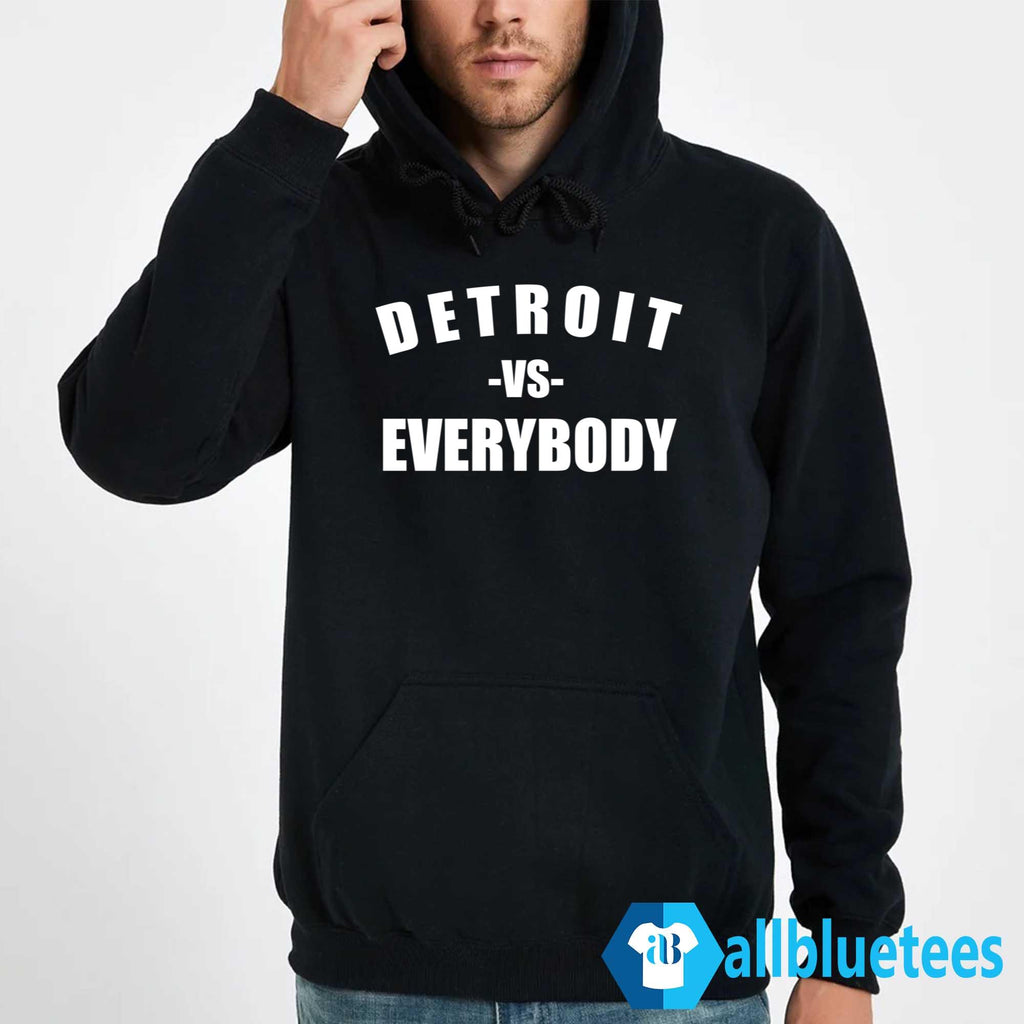 Detroit Vs Everybody Shirt