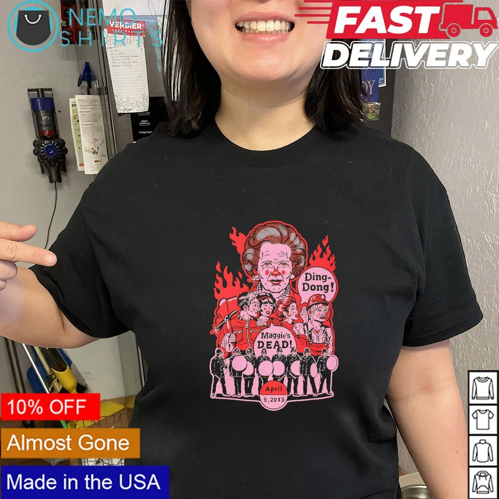 Ding Dong Zoran Svilar Maggie Thatcher government shirt