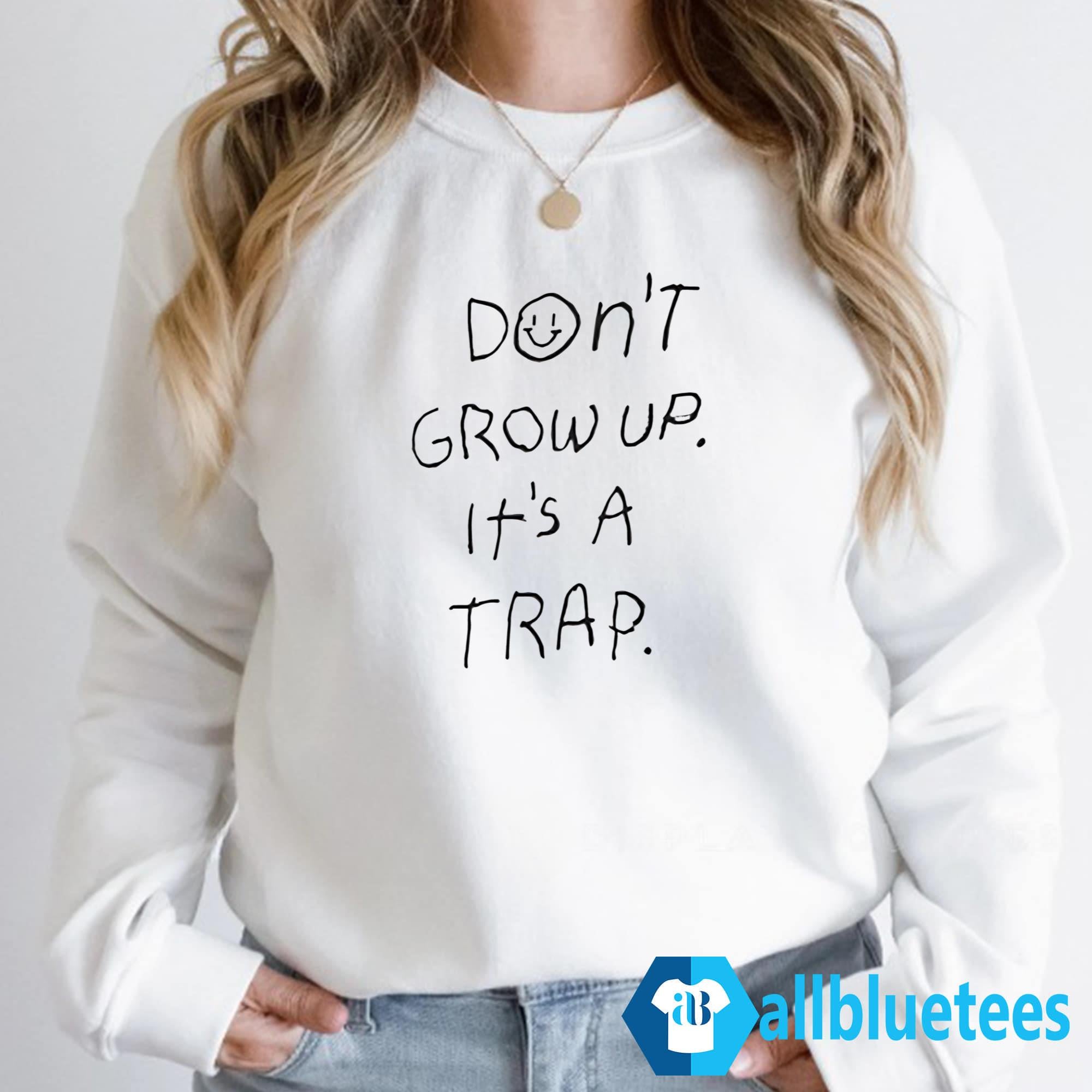 Doh Kyungsoo Don’t Grow Up It’s A Trap Shirt