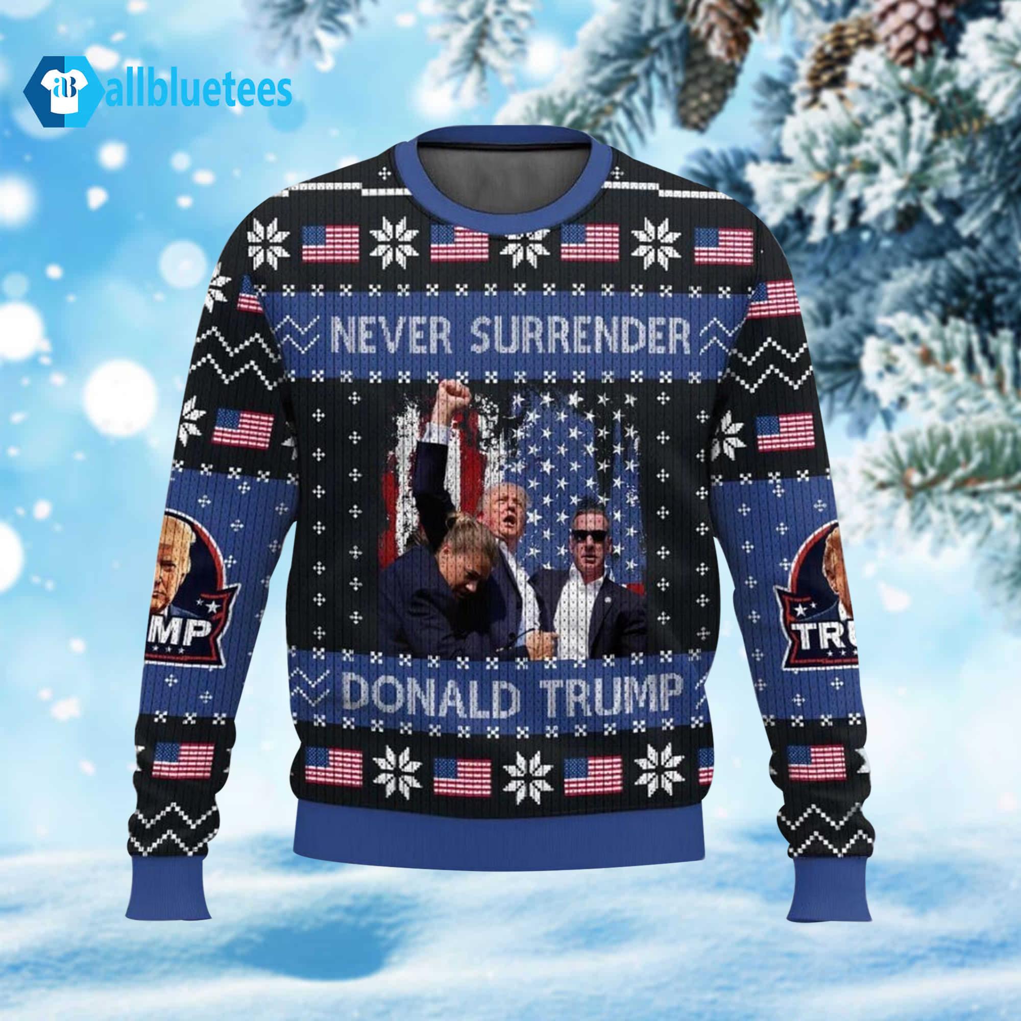 Donald Trump Never Surrender Ugly Christmas Sweater