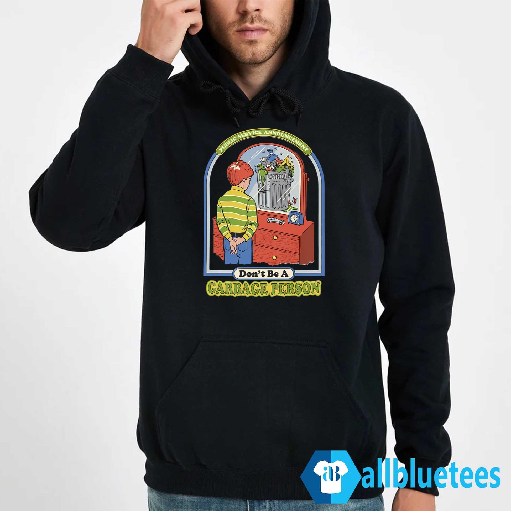 Don’t Be A Garbage Person Shirt