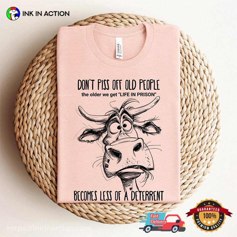 Don’t Piss Off Old People Funny Comfort Colors T-shirt