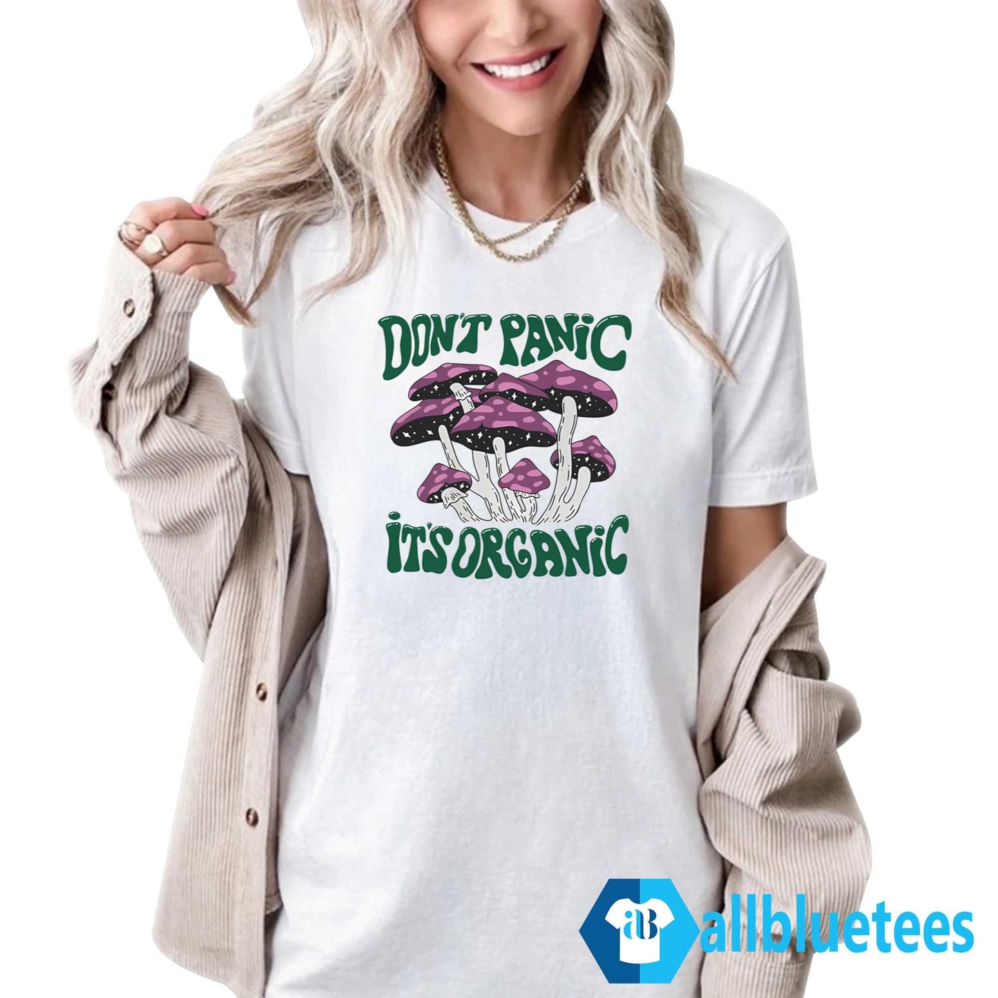 Dont Panic Its Organic Shirt