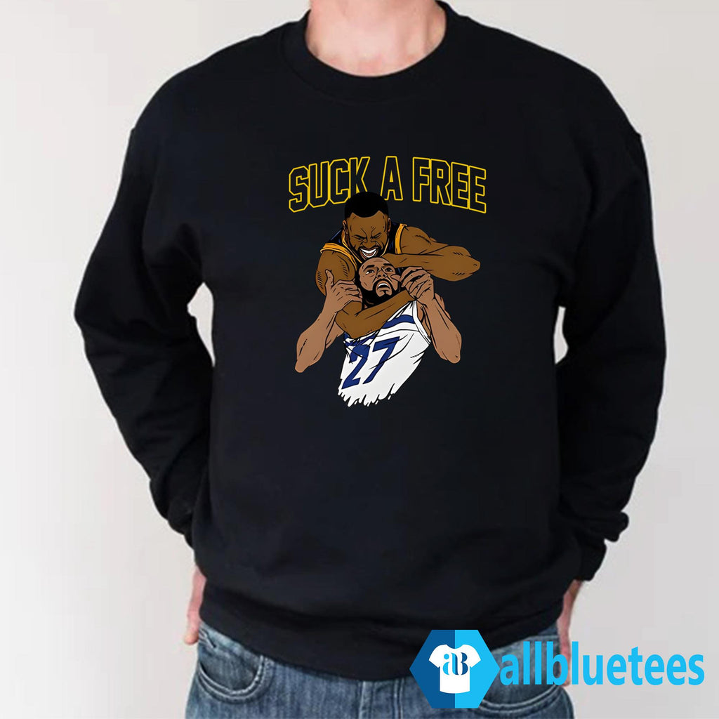 Draymond Green Suck A Free Shirt