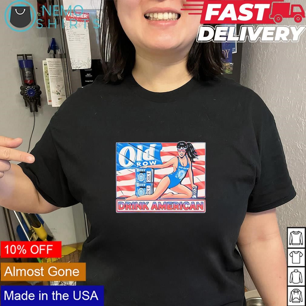 Drink American Girl beer graphic shirt