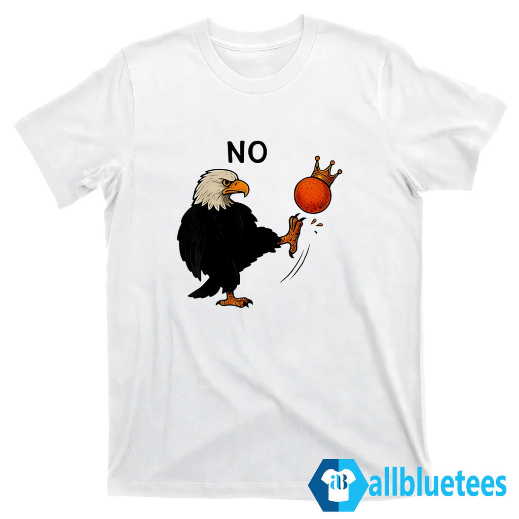 Eagle No Kings Shirt
