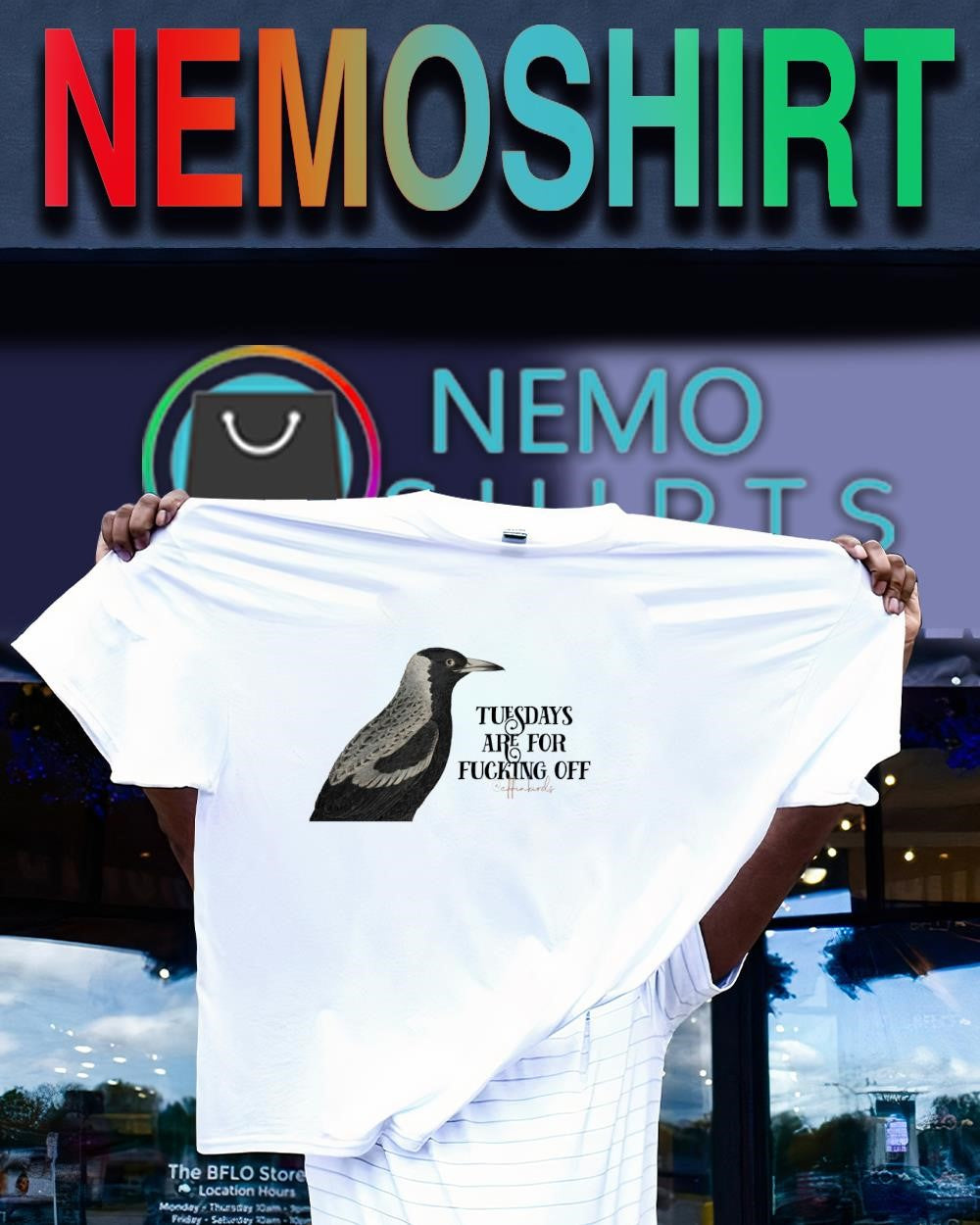 Effin Birds Tuesdays are for fucking off shirt