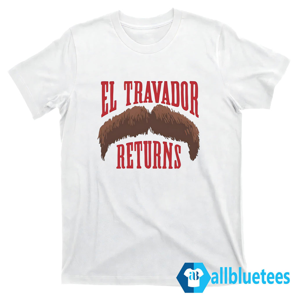 El Travador Returns Shirt