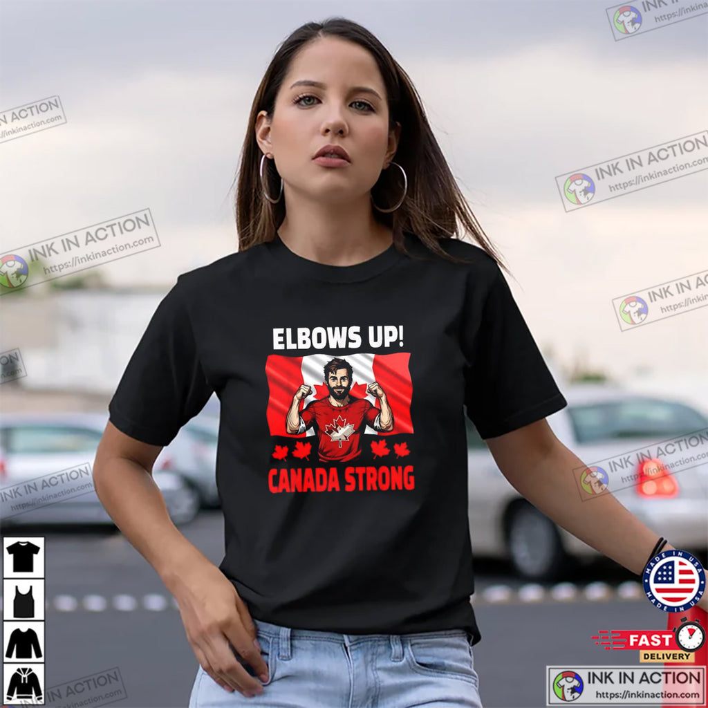 Elbows Up Canada Strong 2025 T-shirt