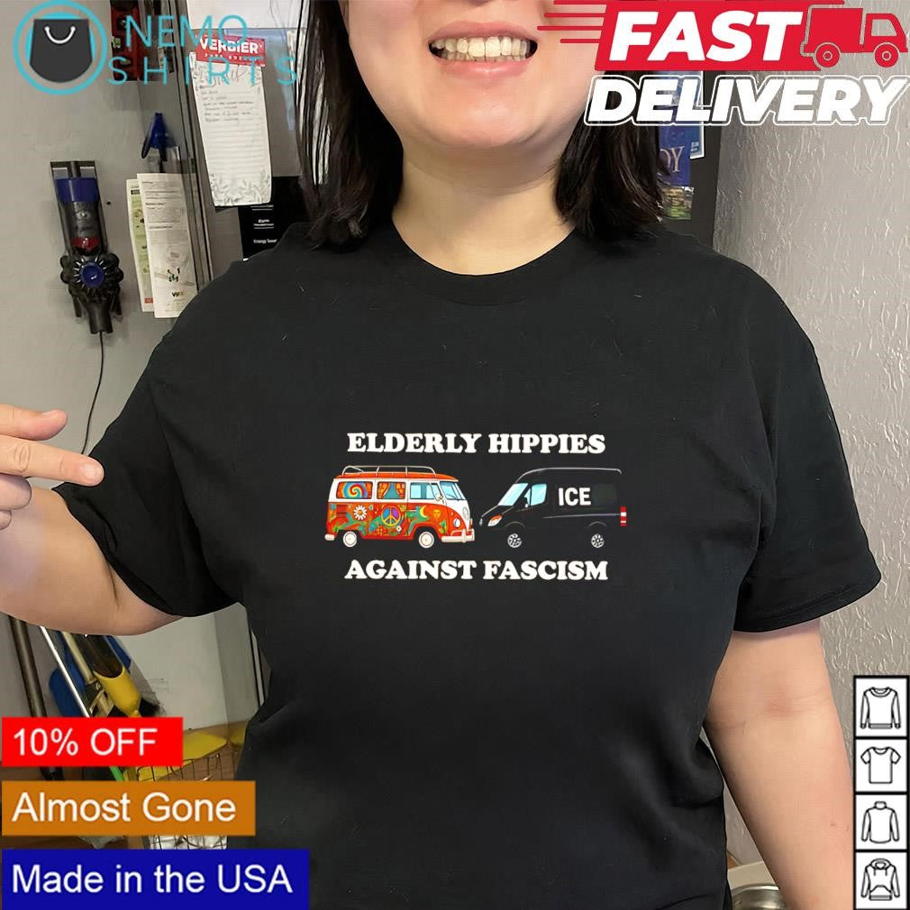 Elderly hippies against fascism ICE campervan shirt