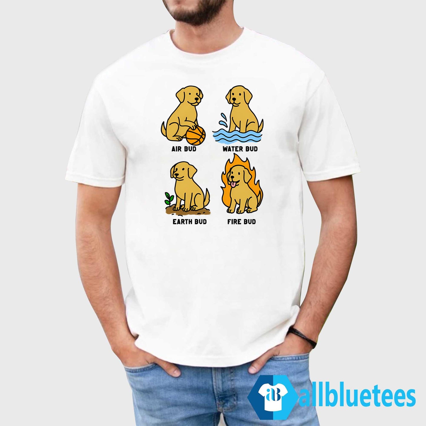 Elemental Bud Air Bud Water Bub Earth Bub Fire Bud Shirt