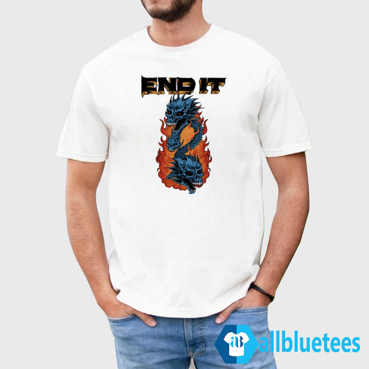 End It Dragons Shirt