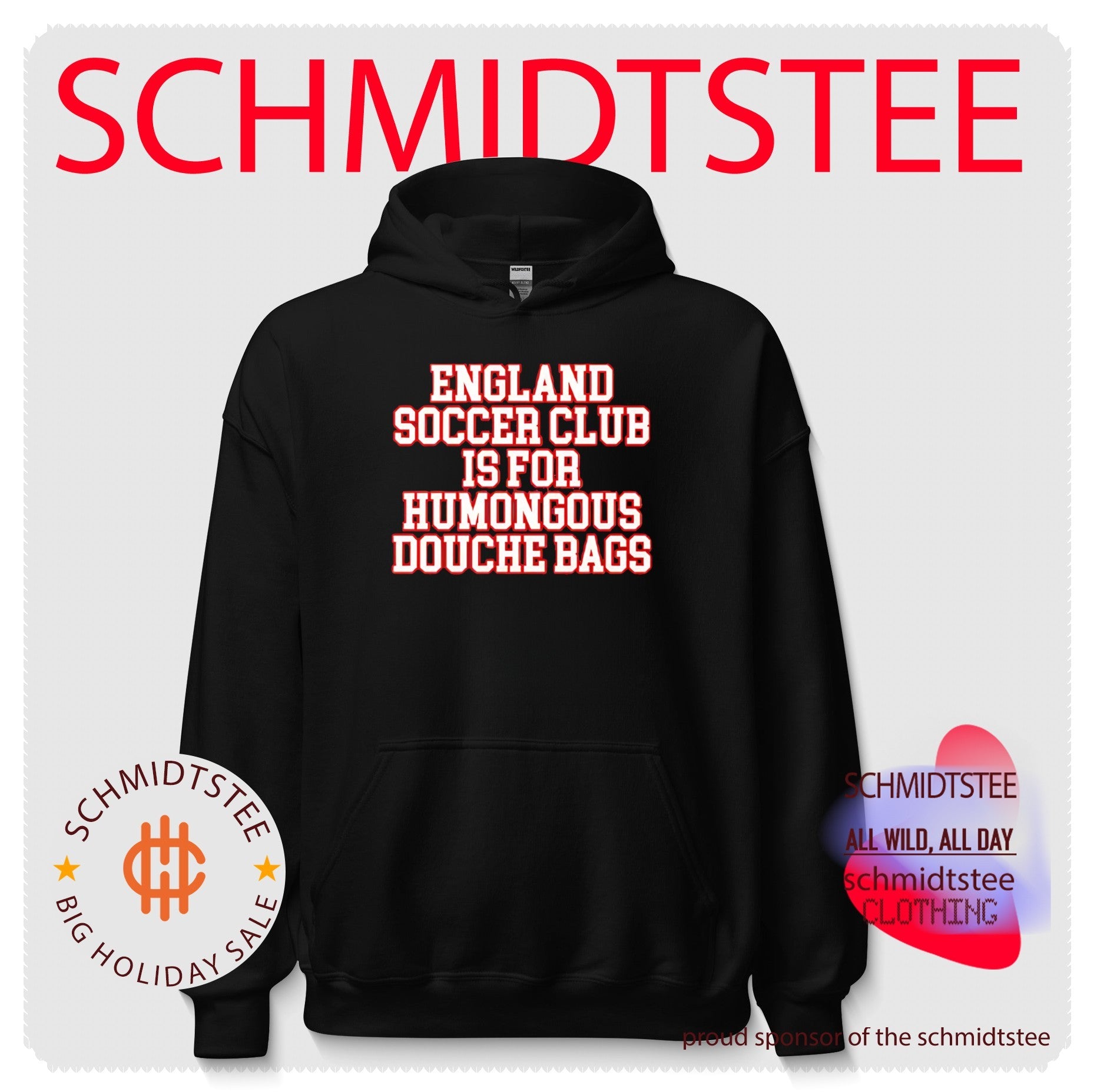 England soccer club is for humongous douche bags shirt