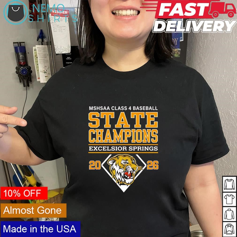 Excelsior Springs Tigers 2026 MSHSAA Class 4 Baseball State Champions shirt