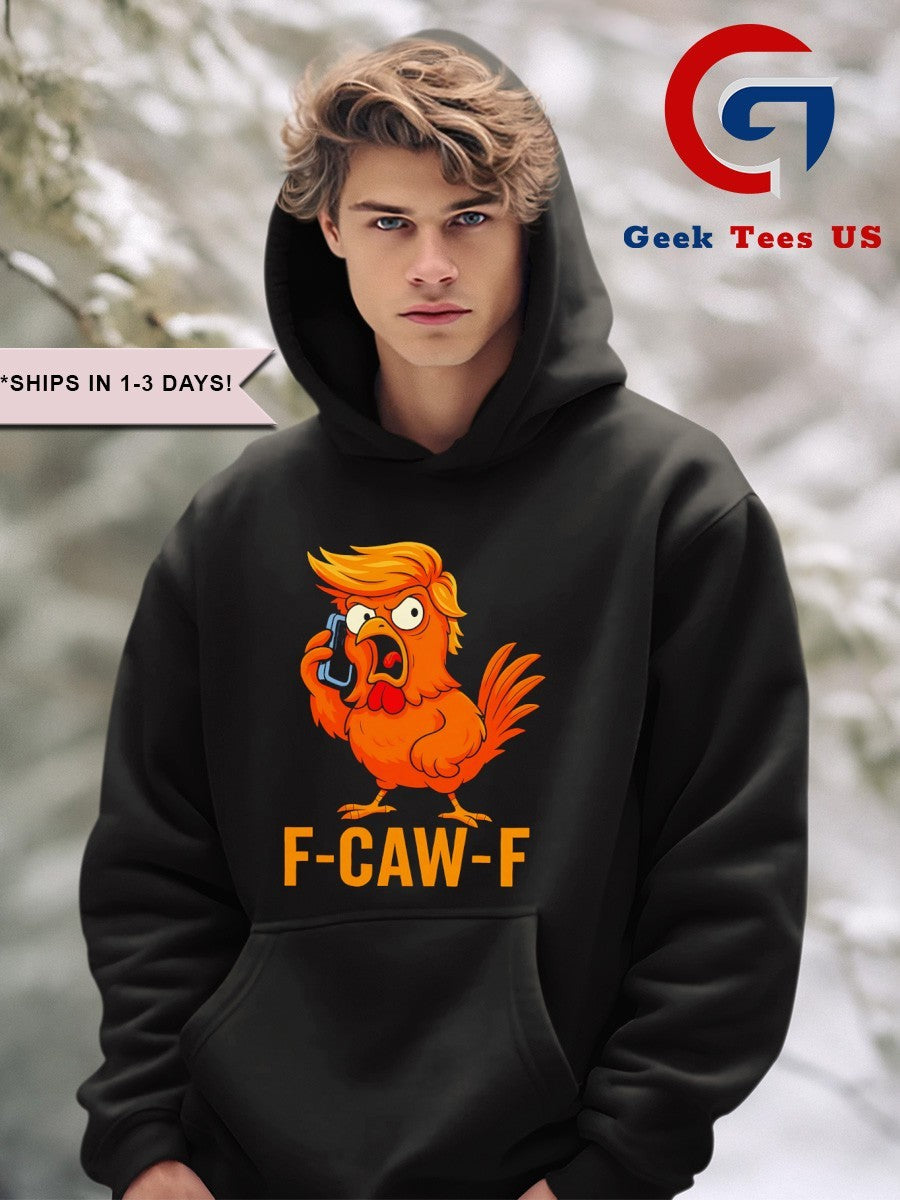 F-Caw-F Trump 2025 shirt
