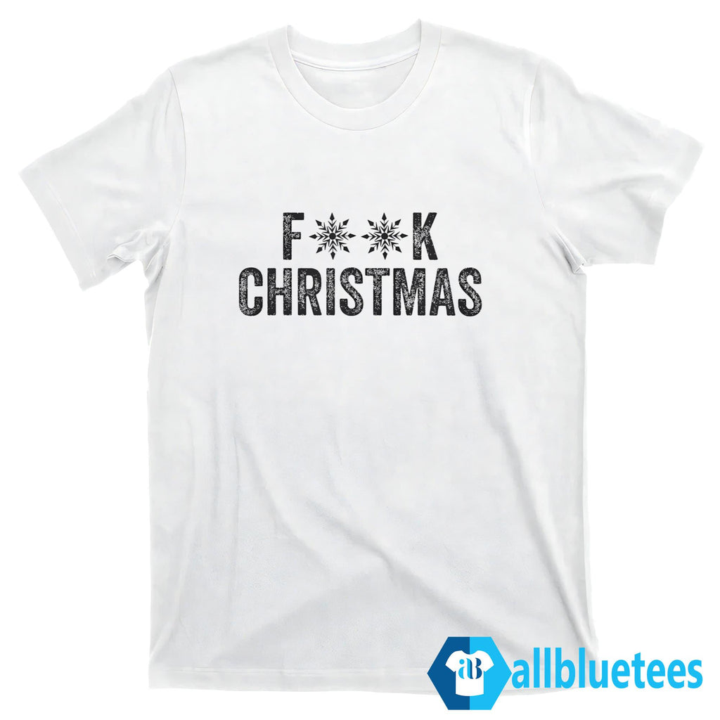 F–k Christmas Shirt