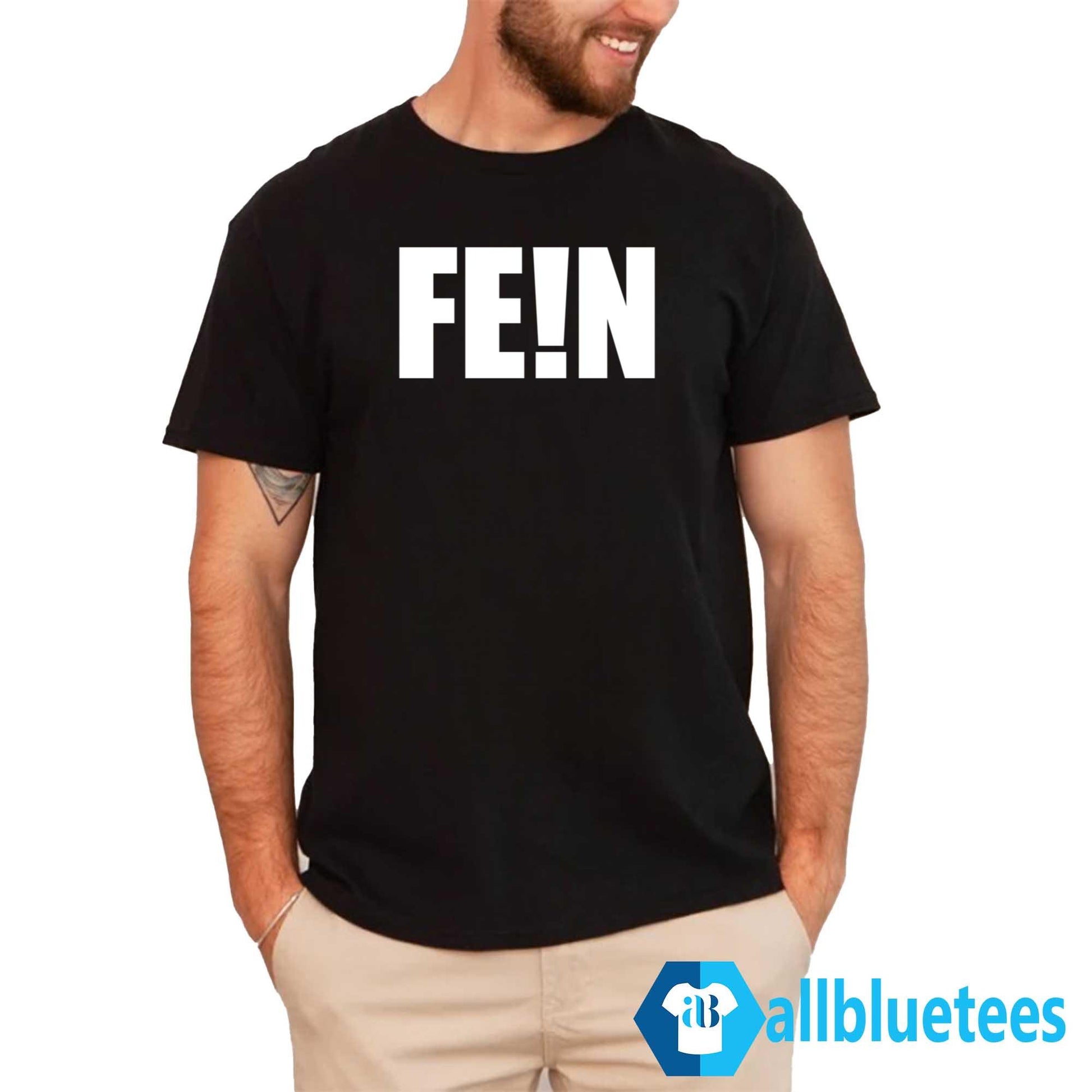 FE!N Shirt