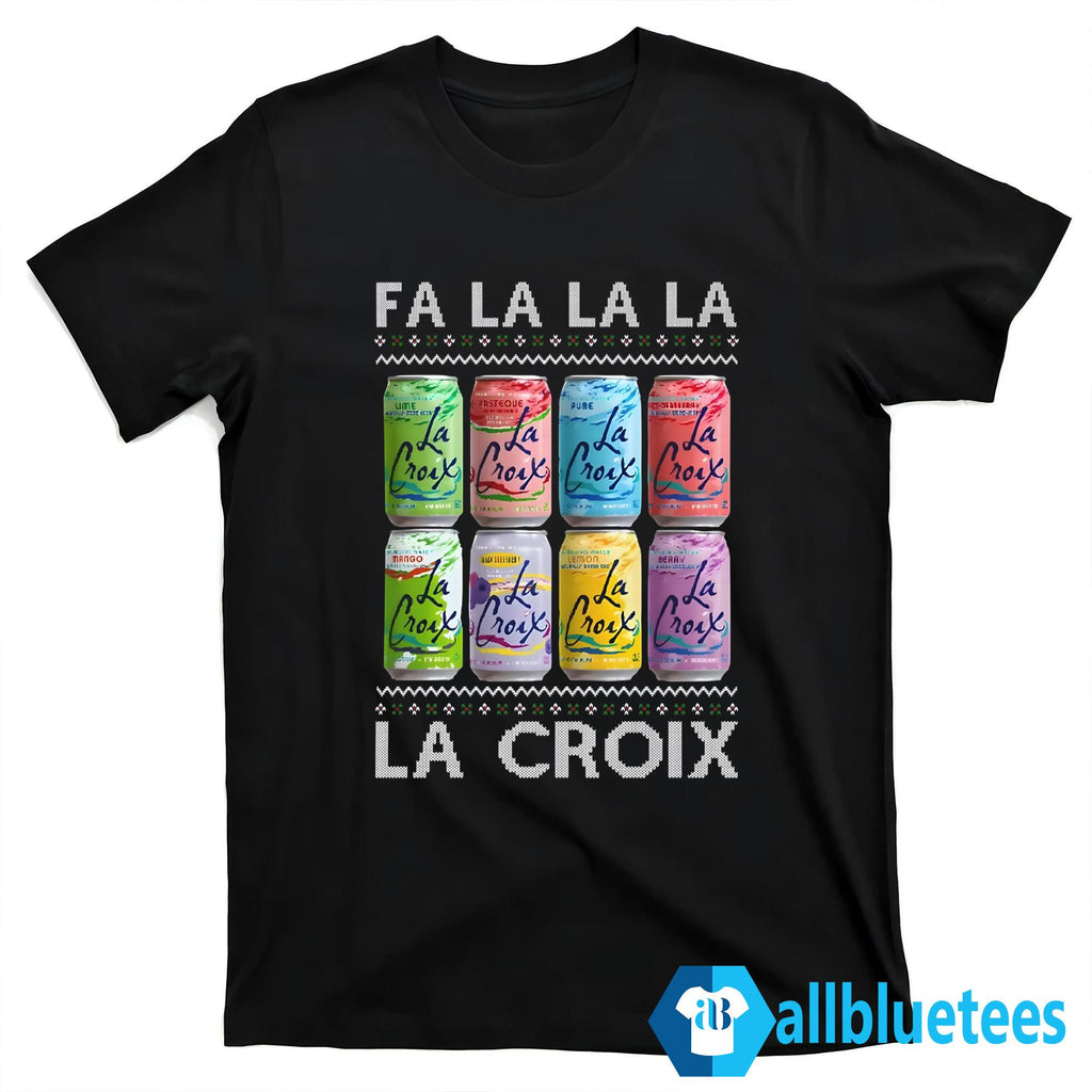Fa La La La Croix Shirt