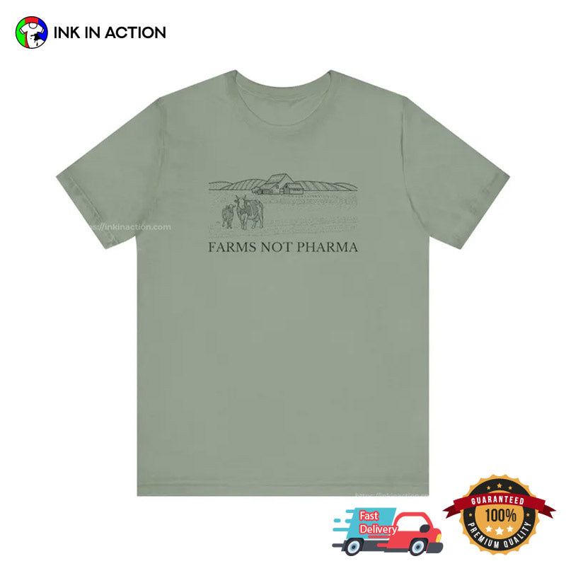 Farms Not Pharma, Make America Healthy Again Unisex T-shirt