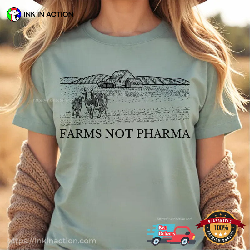 Farms Not Pharma, Make America Healthy Again Unisex T-shirt