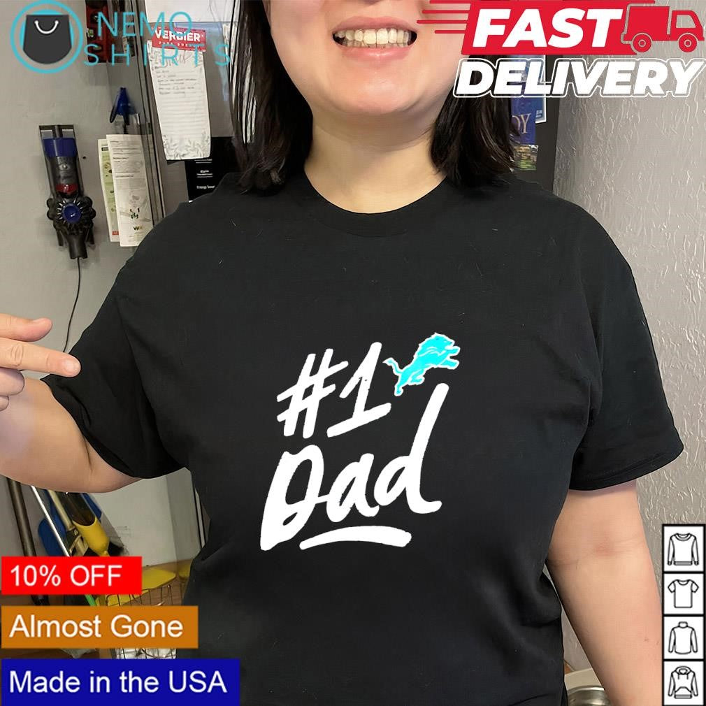 Father’s Day Detroit Lions number 1 Dad logo shirt