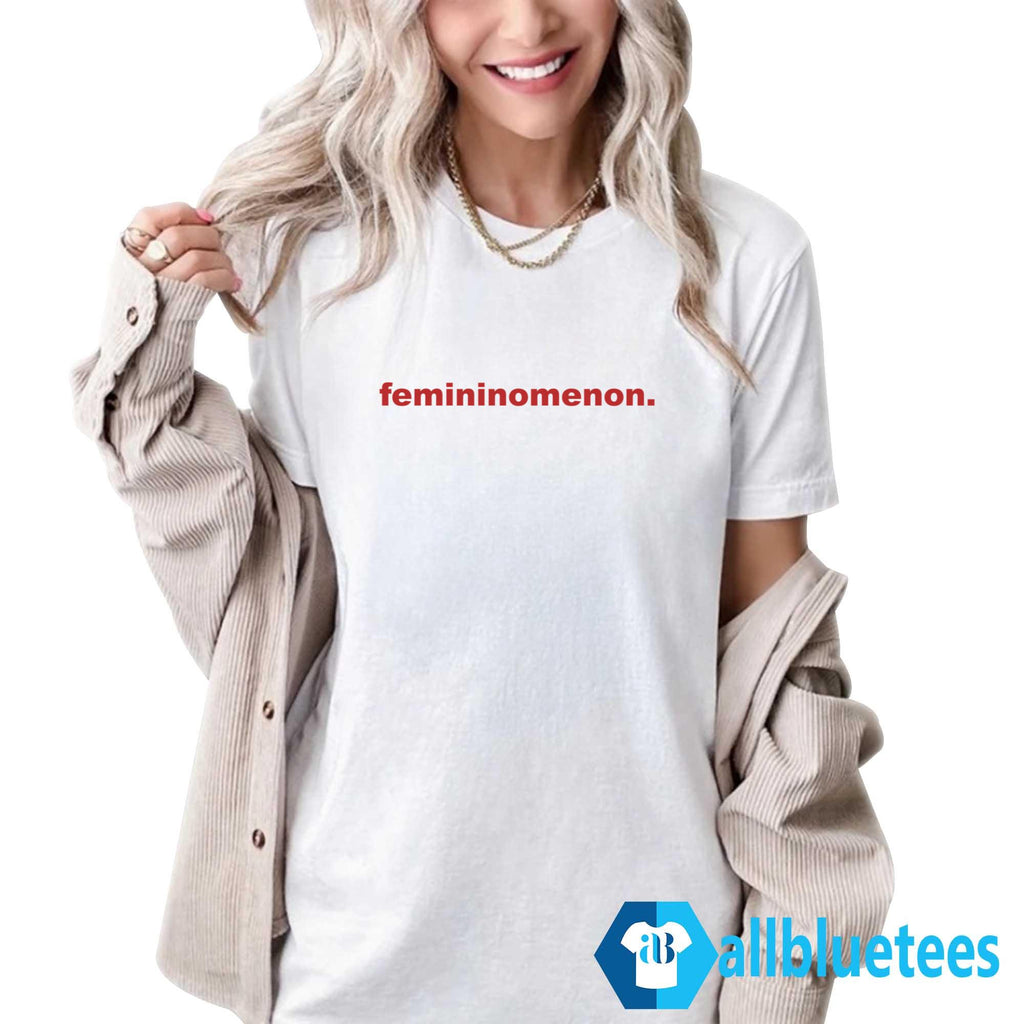 Femininomenon Shirt