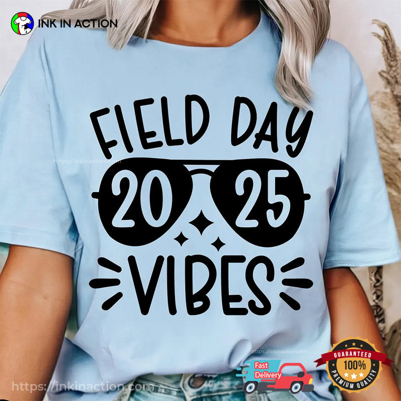 Field Day Vibes 2025 Funny Teacher T-shirt